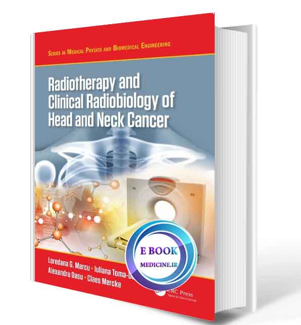 دانلود کتاب Radiotherapy and Clinical Radiobiology of Head and Neck Cance(ORIGINAL PDF)